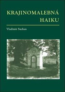 Krajinomalebná haiku - Kniha
