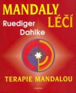 Mandaly léčí: Terapie mandalou - Kniha