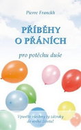 Příběhy o přáních pro potěchu duše - Kniha