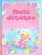 Naše děťátko - Kniha
