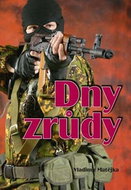 Dny zrůdy - Kniha