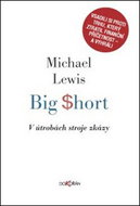 Big Short V útrobách stroje zkázy - Kniha