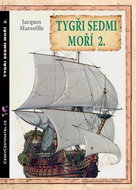 Tygři sedmi moří 2.: Francouzští korzáři 1698-1763 - Kniha
