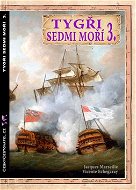 Tygři sedmi moří 3.: Francouzští korzáři 1764-1856 - Kniha