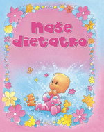 Naše dieťatko - Kniha