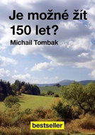 Je možné žít 150 let? - Kniha