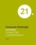 Autodafé Evropa, Židé a antisemitismus - Kniha