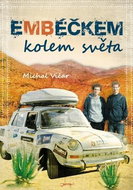 Embéčkem kolem světa - Kniha