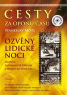 Cesty za oponu času 2: Ozvěny Lidické noci - Kniha