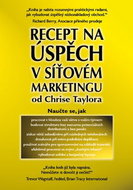 Recept na úspěch v síťovém marketingu - Kniha