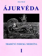 Ájurvéda I.: Tradiční indická medicína - Kniha