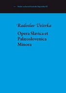 Opera Slavica et Palaeoslovenica - Kniha