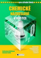 Chemické názvosloví v kostce pro SŠ - Kniha