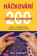 Háčkování 200 otázek a odpovědí: Všechno, co potřebujete vědět, od základů až po závěrečné techniky - Kniha