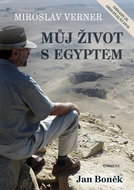 Můj život s Egyptem: obsahuje originální DVD - Kniha