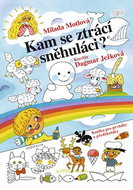 Kam se ztrácí sněhuláci? - Kniha