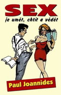Sex je umět, chtít a vědět - Kniha