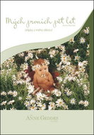 Mých prvních pět let Střípky z mého dětství: Jaro kopretiny - Kniha