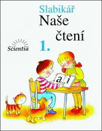 Slabikář Naše čtení 1 - Kniha