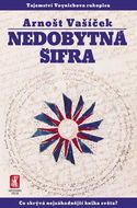 Nedobytná šifra: Co skrývá nejzáhadnější kniha světa? - Kniha