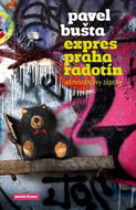 Expres Praha Radotín: adolescentovy zápisky - Kniha