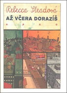 Až včera dorazíš - Kniha
