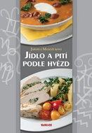 Jídlo a pití podle hvězd - Kniha
