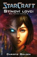 Stínoví lovci: Sága Temných templářů 2 - Kniha