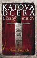 Katova dcera a černý mnich - Kniha