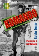 Komando: Přežijí jen ti nejzdatnější - Kniha
