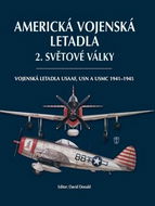 Americká vojenská letadla 2. světové války: Vojenská letadla USAAF, USN a USMC 1941-1945 - Kniha