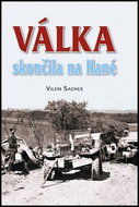 Válka skončila na Hané - Kniha