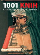 1001 knih, které musíte přečíst, než zemřete - Kniha