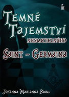 Temné tajemství nesmrtelného Saint-Germaina - Kniha