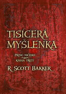 Tisícerá myšlenka: Princ ničeho Kniha třetí - Kniha