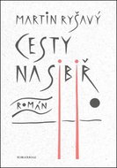 Cesty na Sibiř - Kniha