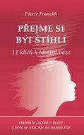 Přejme si být štíhlí: 11 klíčů k ideální váze - Kniha