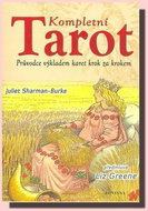 Kompletní tarot: Průvodce výkladem karet krok za krokem - Kniha