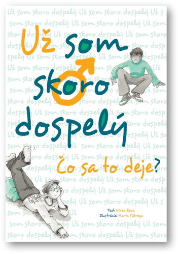 Už som skoro dospelý: Čo sa to deje? - Kniha - Main image