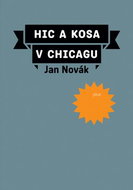 Hic a kosa v Chicagu - Kniha