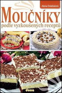 Moučníky podle vyzkoušených receptů - Kniha