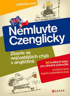Nemluvte Czenglicky: Zbavte se nejčastějších chyb v angličtině - Kniha