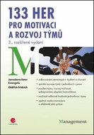 133 her pro motivaci a rozvoj týmů: 2., rozšířené vydání - Kniha