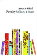 Potulky knihami a časem - Kniha