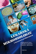 Lékařská mikrobiologie v klinických případech - Kniha