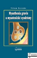 Myasthenia gravis a myastenické syndrómy - Kniha