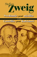 Svedomie proti násiliu alebo Castellio proti Kalvínovi - Kniha