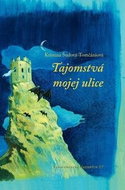 Tajomstvá mojej ulice - Kniha
