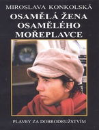 Osamělá žena osamělého mořeplavce - Kniha