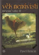 Věk nenávisti: Městské války III - Kniha